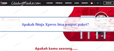 Apakah Ninja Xpress bisa jemput paket?